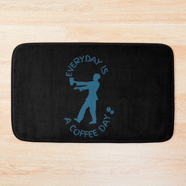 Item preview, everyday is a coffee day designed and sold by bateka.