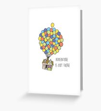 Adventure Is Out There Greeting Card