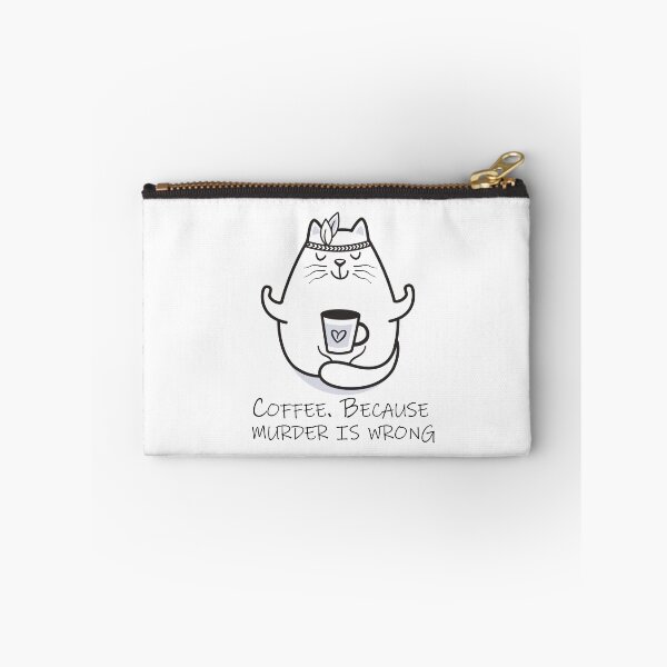 Item preview, Coffee. Because murder is wrong designed and sold by CurryTodd99.