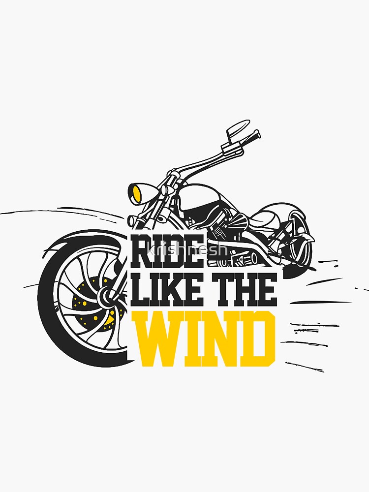 "Ride like the wind" Sticker by krishnesh Redbubble