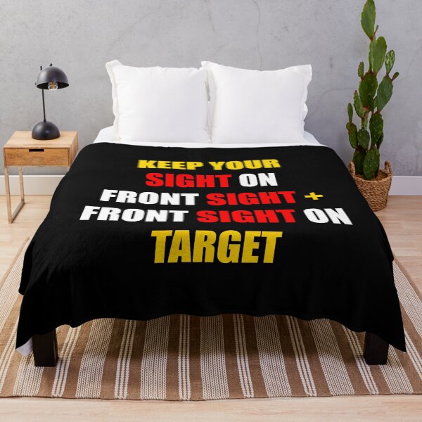 Item preview, KEEP YOUR SIGHT ON THE FRONT SIGHT + FRONT SIGHT ON TARGET designed and sold by DMcK Designs.