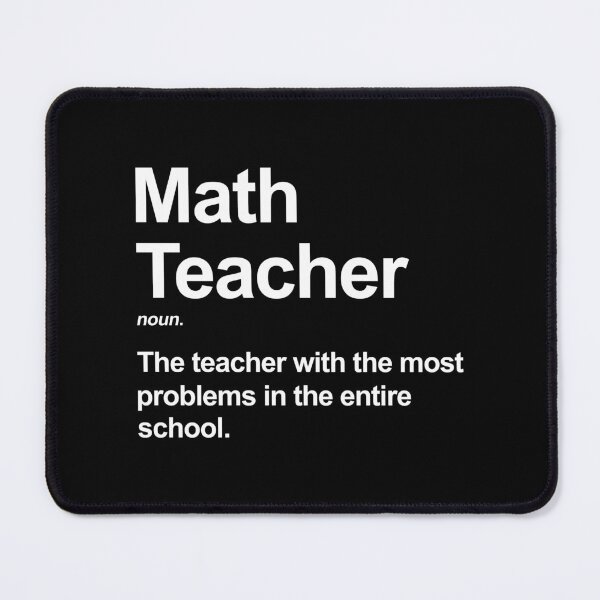 Item preview, Funny Math Teacher Definition Mathematics Teacher Gift designed and sold by allysmar.