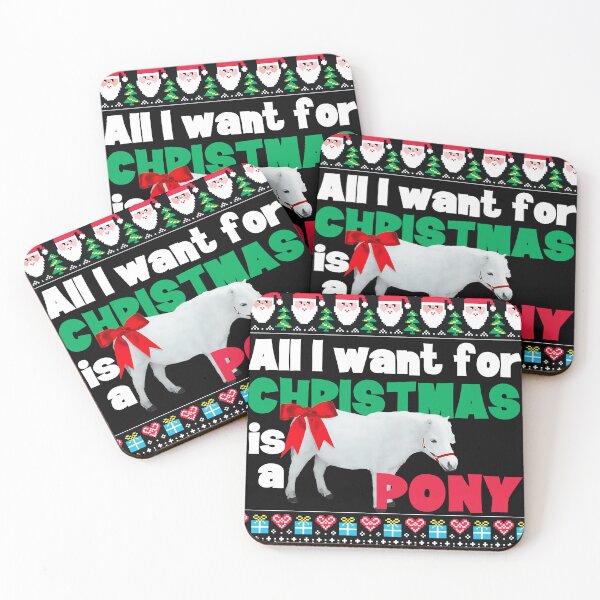 Item preview, All I Want for Christmas is a PONY designed and sold by horseymj1.
