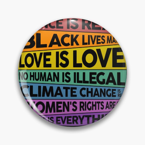 Item preview, Science is real! Black lives matter! Love is love! No human is illegal! Climate Change is real! Women's rights are human rights! Kindness is everything! designed and sold by Dolphin Graphic.