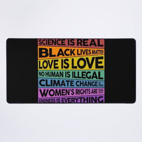 Item preview, ¡La ciencia es real! ¡Las vidas de los negros son importantes! ¡El amor es el amor! ¡Ningún ser humano es ilegal! ¡El cambio climático es real! ¡Los derechos de las mujeres son derechos humanos! ¡La amabilidad lo es todo! designed and sold by Dolphin Graphic.