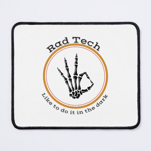 Item preview,  Rad Tech Like to Do it in the dark (Ok sign) designed and sold by BladaDesign.