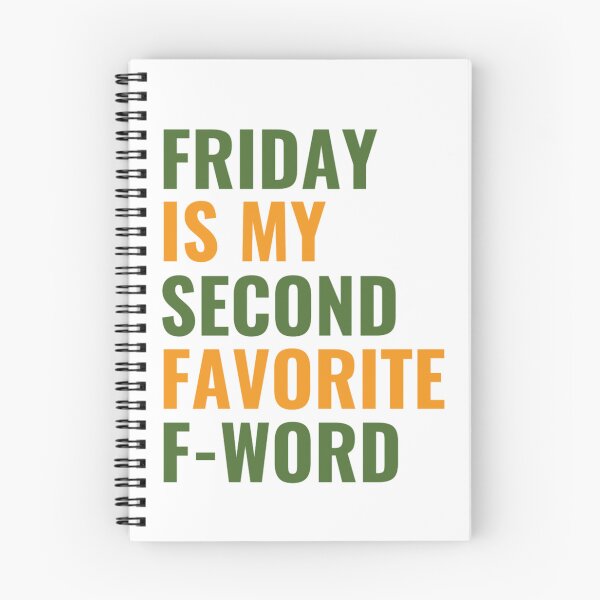 Item preview, Friday is my second favorite F-word  designed and sold by chetan786.