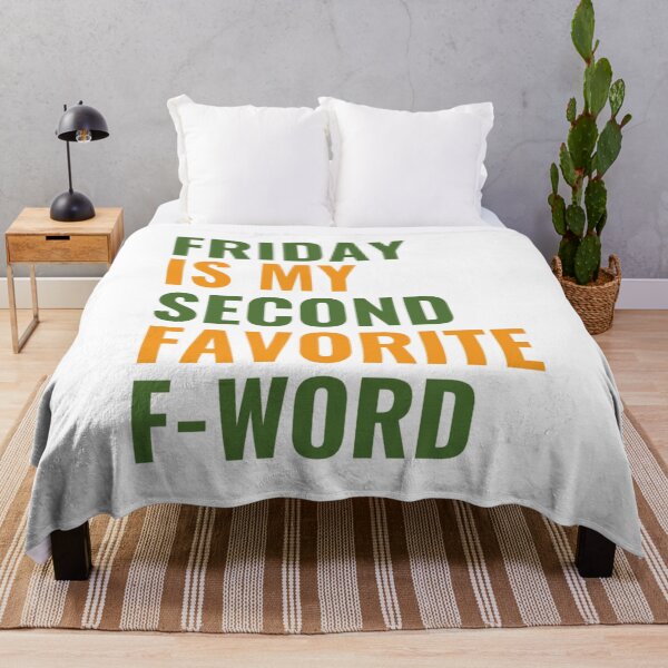 Item preview, Friday is my second favorite F-word  designed and sold by chetan786.