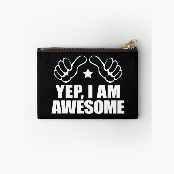 Item preview, I Am Awesome Me Funny I Know I'm Big Deal Amaze Me designed and sold by ArcWarden-art.