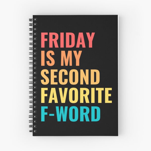 Item preview, Friday is my second favorite F-word  designed and sold by chetan786.