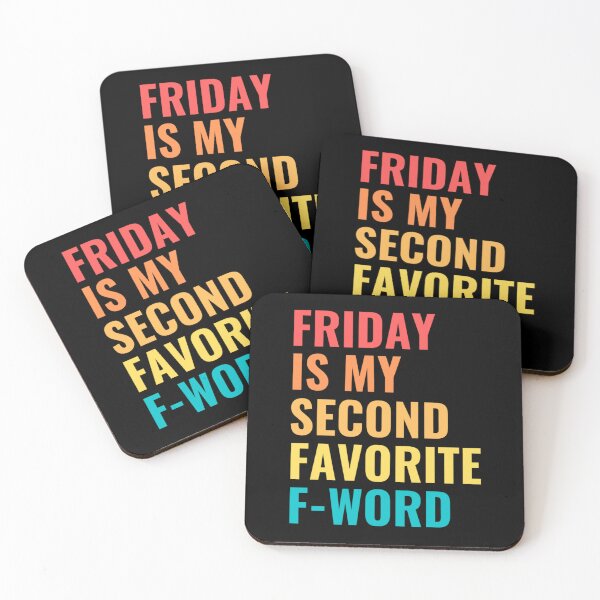 Item preview, Friday is my second favorite F-word  designed and sold by chetan786.