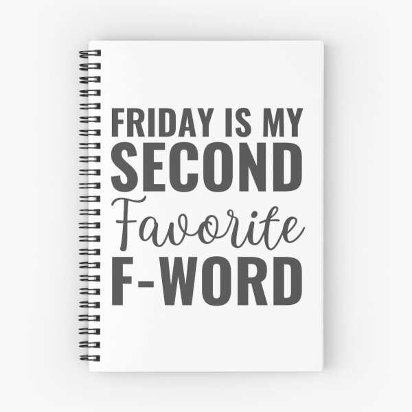 Item preview, Friday is my second favorite F-word  designed and sold by chetan786.