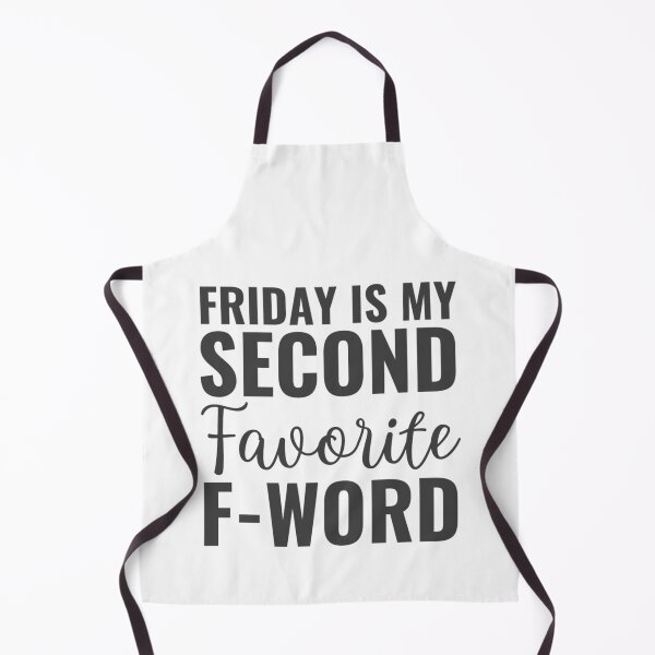 Item preview, Friday is my second favorite F-word designed and sold by chetan786.