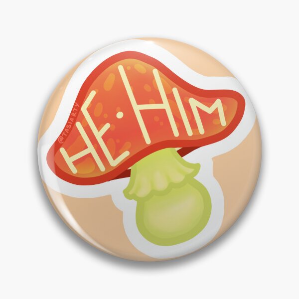 Item preview, Red Mushroom He/Him Pronoun Sticker/Pin designed and sold by Tasiarty.