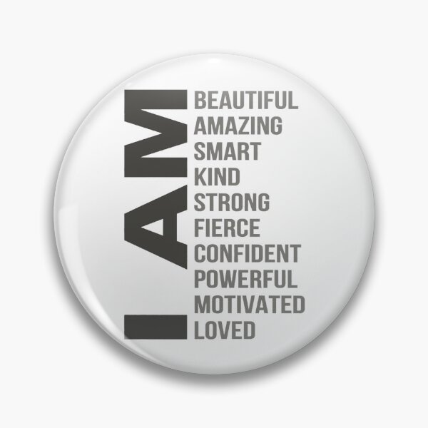 Item preview, I Am Beautiful Amazing Smart Kind Strong Powerfull Loved designed and sold by ArcWarden-art.