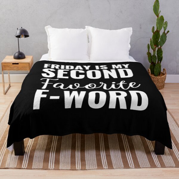 Item preview, Friday is my second favorite F-word  designed and sold by chetan786.