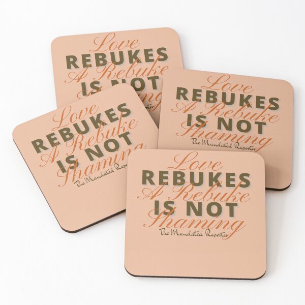 Item preview, Love Rebukes. A Rebuke is Not Shaming. - Cantaloupe designed and sold by TheReporter1.