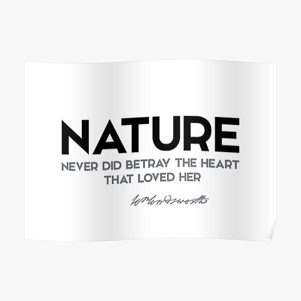 nature - william wordsworth Poster