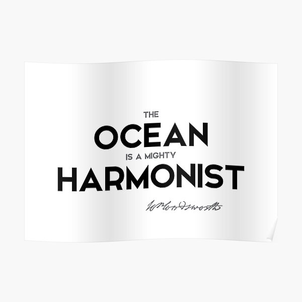 ocean harmonist - william wordsworth Poster