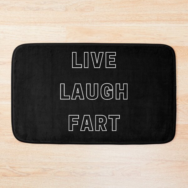 Item preview, live laugh fart - funny inspirational mocking quote  designed and sold by sweary12.