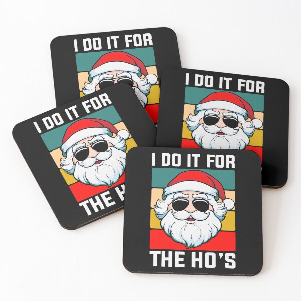 Item preview, I Do It For the Ho's Silly Funny Santa Claus designed and sold by mkzmerch.