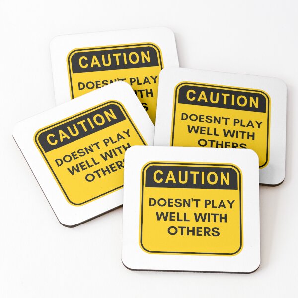 Item preview, Caution Doesn't play well with others designed and sold by The-Meraki-Man.