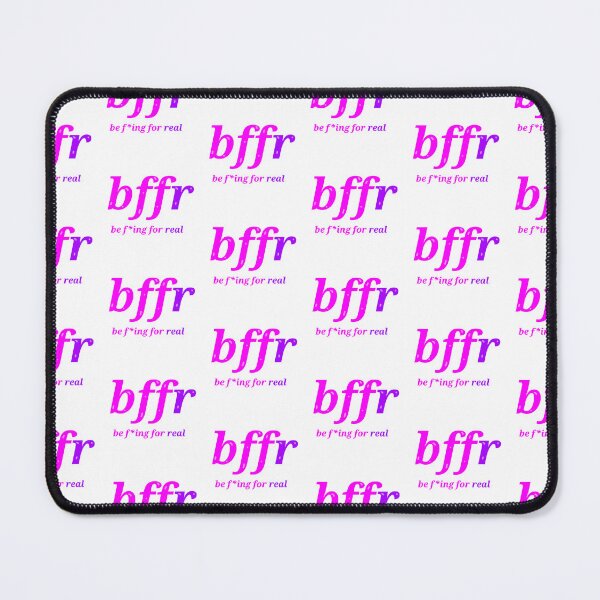 Item preview, bffr be f-ing for real designed and sold by Nnone.