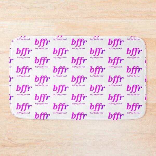 Item preview, bffr be f-ing for real designed and sold by Nnone.