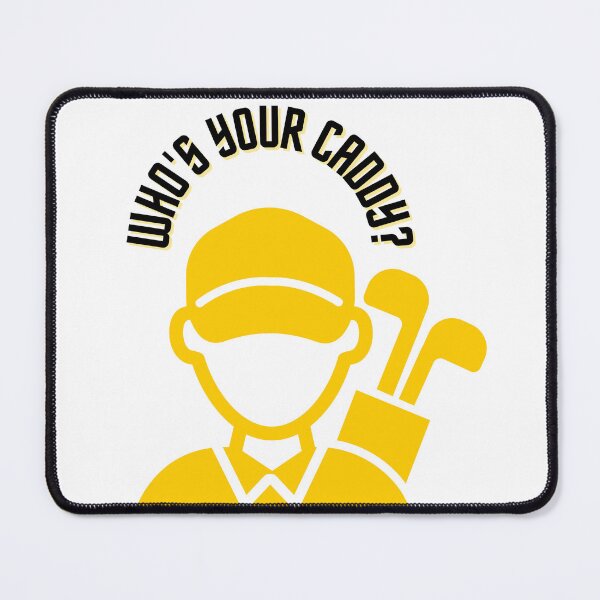 Item preview, Who's your caddy? funny designed and sold by The-Meraki-Man.