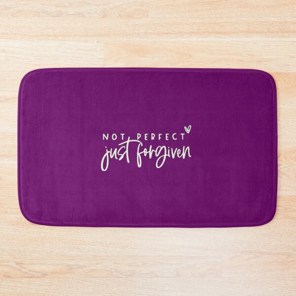 Item preview, Copy of Not Perfect Just Forgiven designed and sold by Rowena Jones.