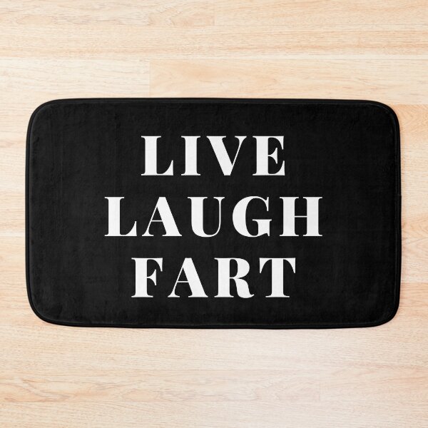 Item preview, live laugh fart - funny inspirational mocking quote  designed and sold by sweary12.