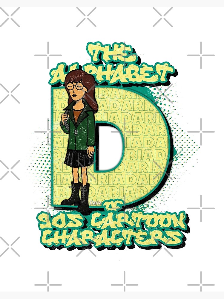 The Alphabet of 90s Cartoon Characters Letter D is for Daria