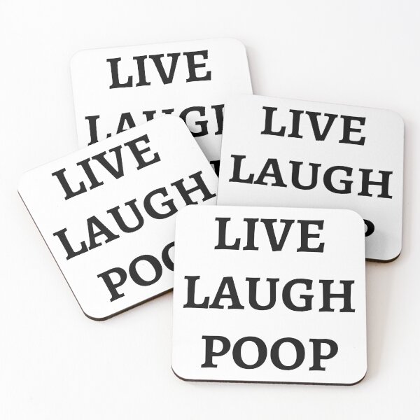 Item preview, Live Laugh Poop - Funny Black & white simple font - meme ironic satire designed and sold by sweary12.
