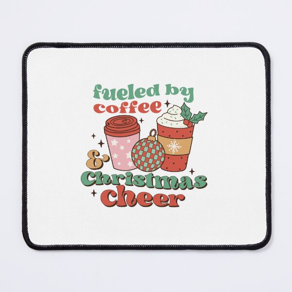 Item preview, Fueled by coffee And Christmas cheer designed and sold by IM Hunter.