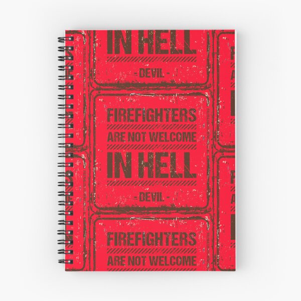 Item preview, FIREFIGHTERS ARE NOT WELCOME IN HELL - BY ORDER OF THE DEVIL  designed and sold by fullyballed.