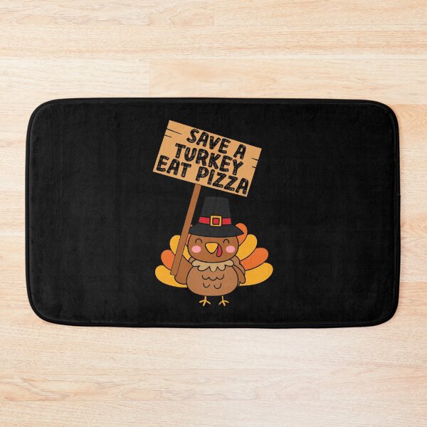 Item preview, Save A Turkey Eat Pizza designed and sold by goodimagedesign.