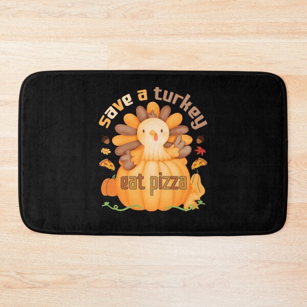 Item preview, Save A Turkey Eat Pizza designed and sold by goodimagedesign.