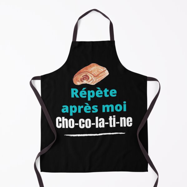 Item preview, Repeat after me chocolatine humor South of France designed and sold by Jenmag.