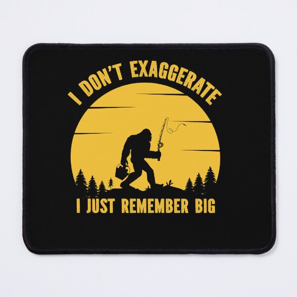 Item preview, I don’t exaggerate I just remember big designed and sold by MyLeoTee.