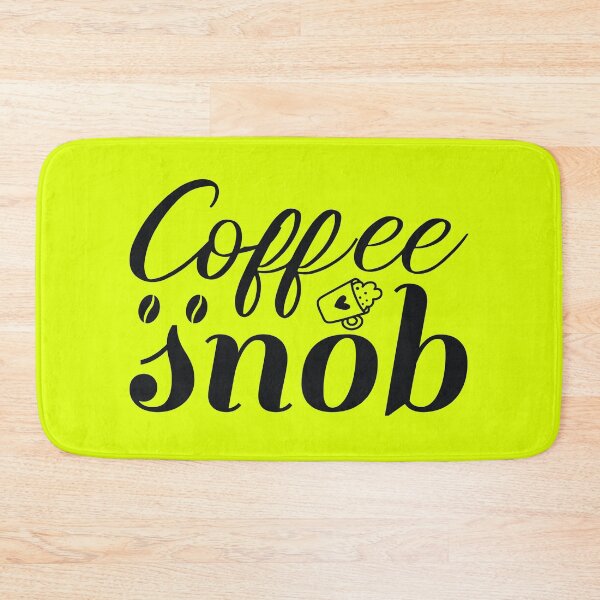 Item preview, Coffee Snob Coffee Lover Decoration designed and sold by netdota.
