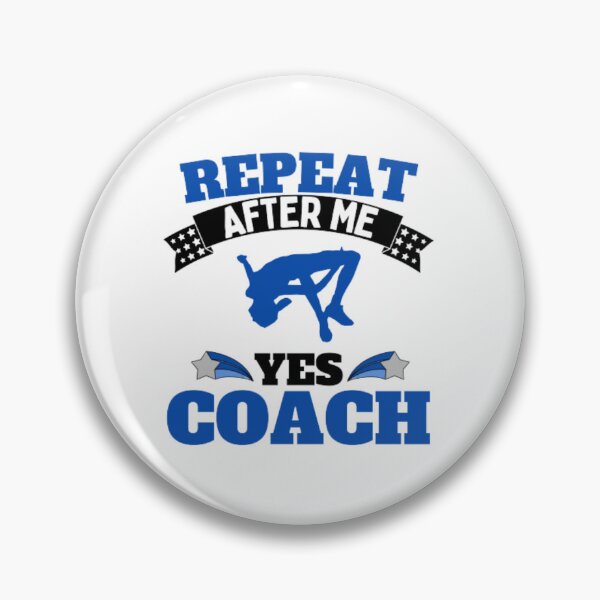Item preview, Repeat After Me Yes Coach High Jump - Blue Black - Funny Sports designed and sold by GymWearDepot.