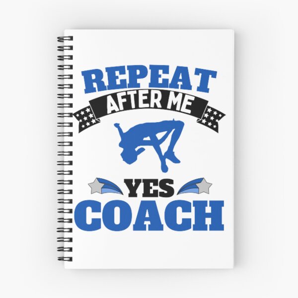 Item preview, Repeat After Me Yes Coach High Jump - Blue Black - Funny Sports designed and sold by GymWearDepot.