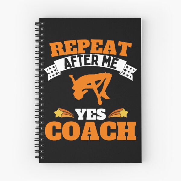 Item preview, Repeat After Me Yes Coach High Jump - Orange White - Funny Sports designed and sold by GymWearDepot.