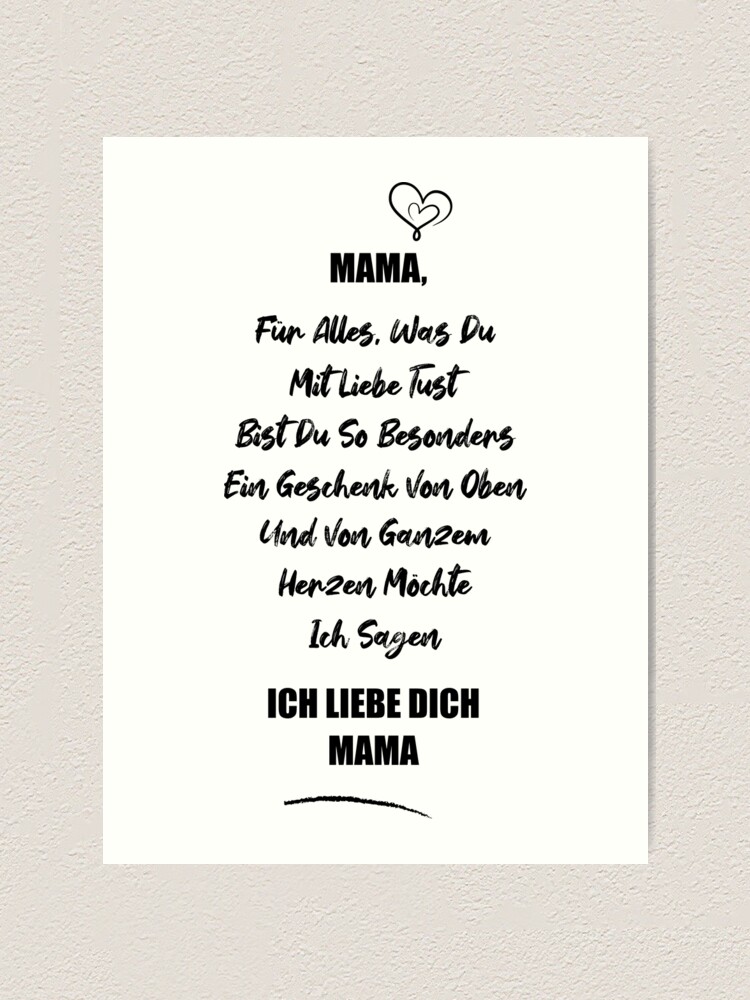 "Mama, für alles, was du mit Liebe tust, bist du so besonders, ein