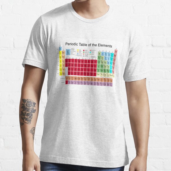 Periodic table of the Elements Essential T-Shirt