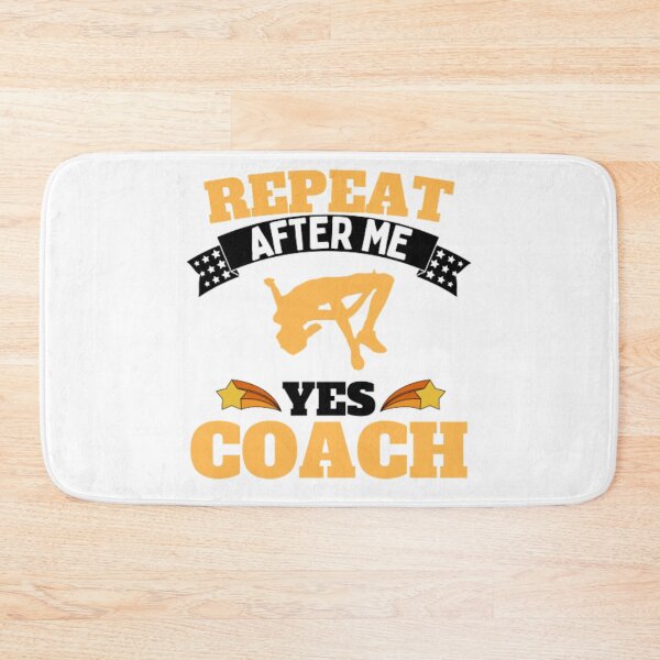 Item preview, Repeat After Me Yes Coach High Jump - Yellow Black - Funny Sports designed and sold by GymWearDepot.