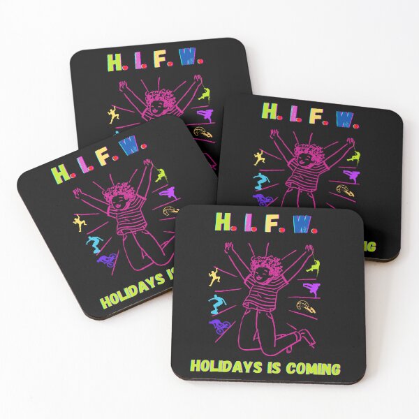 Item preview, H I F W Holidays is coming. Imaginative T-shirts and gifts. designed and sold by ConradoBullhead.