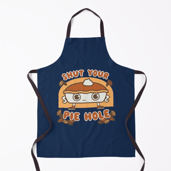 Item preview, Shut your Pie Hole - Funny Saying Thanksgiving Fall Holidays Kawaii designed and sold by WeirdPunderful.