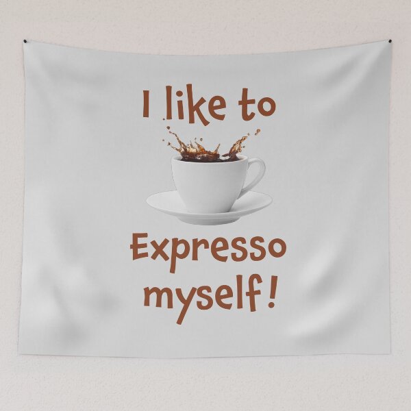 Item preview, I like to Expresso myself! - (+ View this design on 75+ products) designed and sold by Julien Hebbrecht.