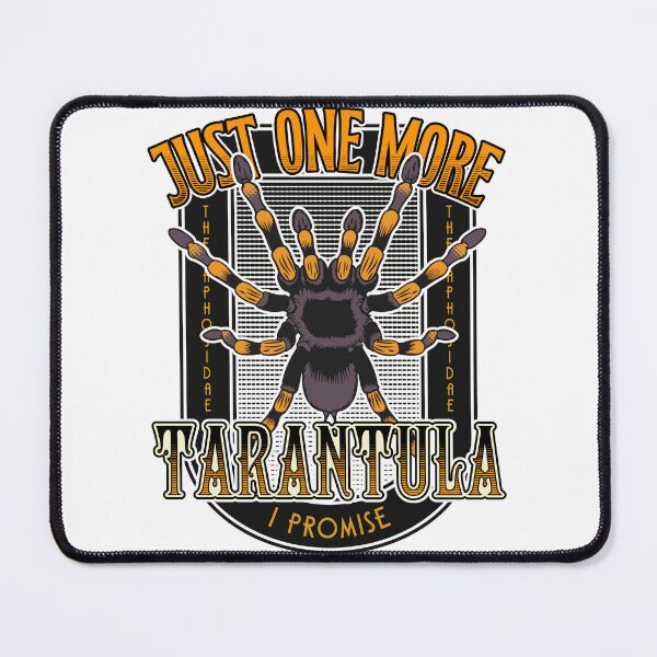 Item preview, Funny Spider Just One More Tarantula Owner Gift Spider designed and sold by JRRTs.